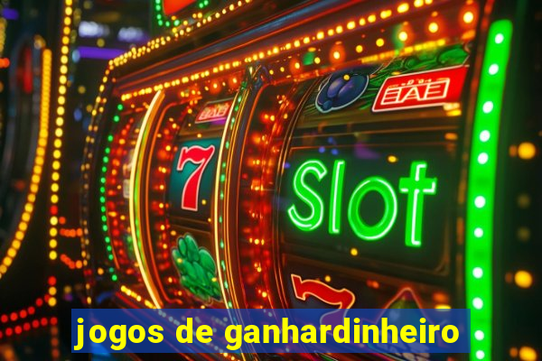 jogos de ganhardinheiro